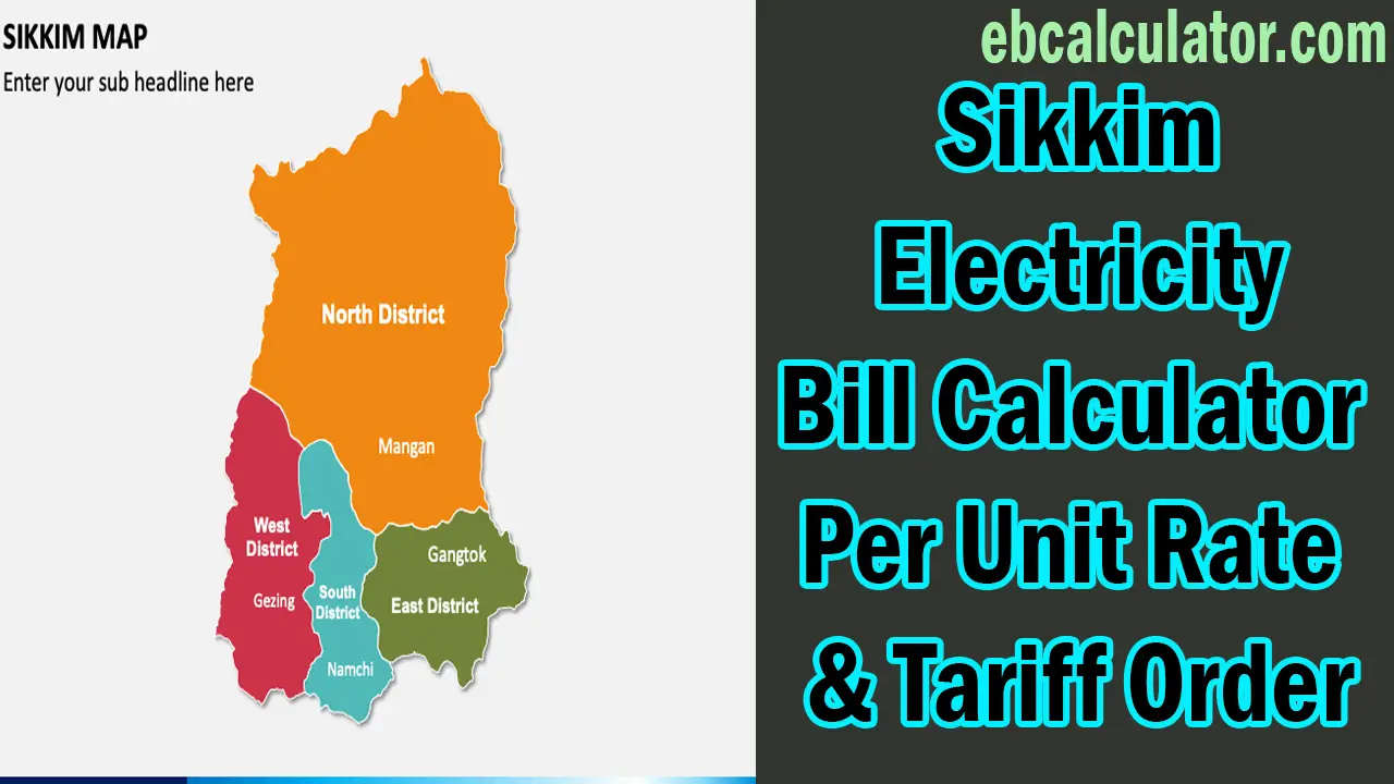 Sikkim electricity bill calculator